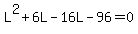 L%5E2%2B6L-16L-96=0