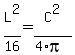 L%5E2%2F16=C%5E2%2F%284%2Api%29