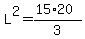 L%5E2=%2815%2A20%29%2F3