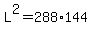 L%5E2=288%2A144