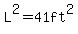 L%5E2+=+41ft+%5E2