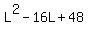 L%5E2+-+16L+%2B+48
