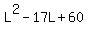 L%5E2+-+17L+%2B+60