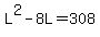 L%5E2+-+8L+=+308