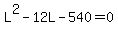 L%5E2-12L-540=0