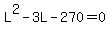 L%5E2-3L-270=0