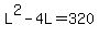 L%5E2-4L=320