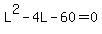 L%5E2-4L-60=0