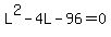 L%5E2-4L-96=0