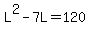 L%5E2-7L=120+