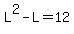 L%5E2-L=12