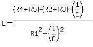 L+=+%28%28R4%2BR5%29%2A%28R2%2BR3%29%2A%281%2FC%29%29%2F%28R1%5E2%2B%281%2FC%29%5E2%29