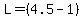 L+=+%284.5-1%29