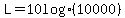 L+=+10+log%2810000%29