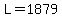 L+=+1879