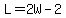 L+=+2W-2