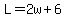 L+=+2w%2B6