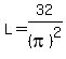 L+=+32%2F%28pi%29%5E2
