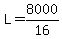 L+=+8000%2F16