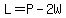 L+=+P-2W
