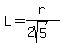 L+=+r%2F%282sqrt%285%29%29