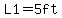 L1=5ft