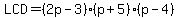 LCD=%282p-3%29%28p%2B5%29%28p-4%29