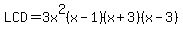 LCD=3x%5E2%28x-1%29%28x%2B3%29%28x-3%29