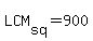 LCM%5Bsq%5D=900