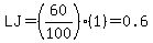 LJ=%2860%2F100%29%281%29=0.6