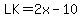 LK+=+2x+-10