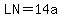 LN=14a