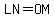 LN=OM
