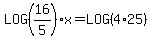 LOG%2816%2F5%29%2Ax+=+LOG%284%2A25%29