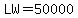 LW=50000