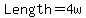 Length=4w
