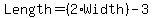 Length+=+%282%2AWidth%29+-+3