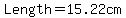 Length+=+15.22cm+
