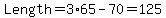 Length+=+3%2A65+-+70+=+125