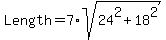 Length+=+7%2Asqrt%2824%5E2+%2B+18%5E2%29