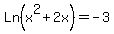Ln%28x%5E2%2B2x%29=+-3