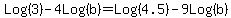 Log%283%29+-+4Log%28b%29+=+Log%284.5%29+-+9Log%28b%29