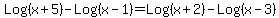 Log%28x%2B5%29+-+Log%28x-1%29+=+Log%28x%2B2%29+-+Log%28x-3%29