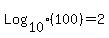 Log%5B10%5D%28100%29+=+2