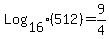 Log%5B16%5D%28512%29+=+9%2F4