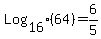 Log%5B16%5D%2864%29+=+6%2F5