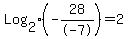 Log%5B2%5D%28-28%2F-7%29+=+2