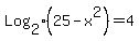 Log%5B2%5D%2825-x%5E2%29+=+4