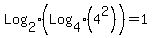 Log%5B2%5D%28Log%5B4%5D%284%5E2%29%29+=+1