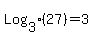 Log%5B3%5D%2827%29+=+3